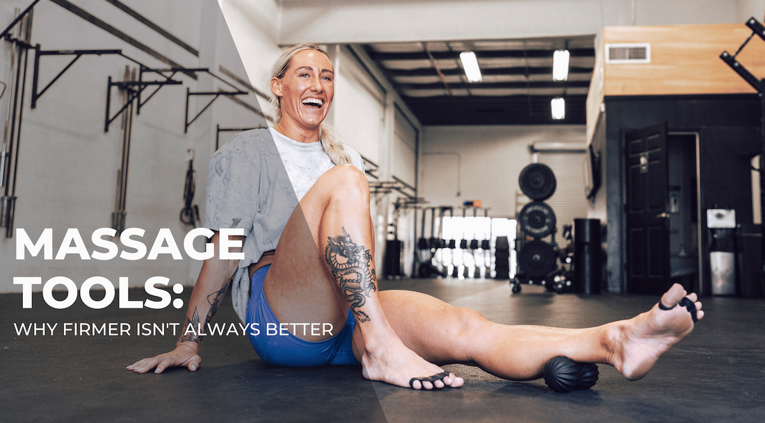 Massage tools: Why firmer isn’t always better